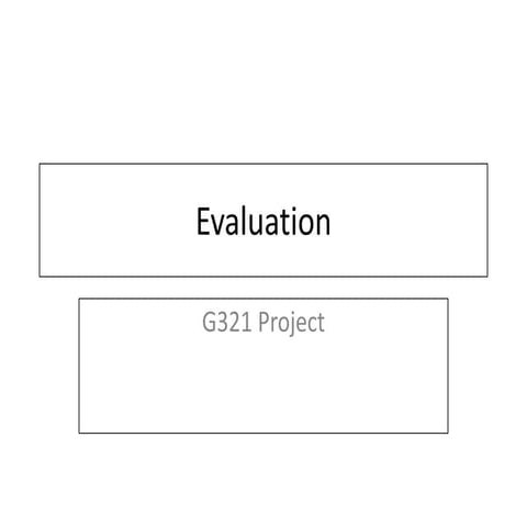 Evaluation