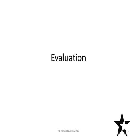 Evaluation