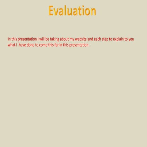 Evaluation