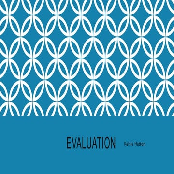 Evaluation