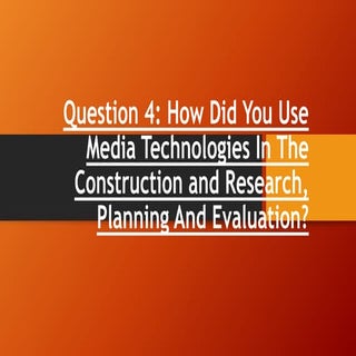 Media Evaluation Question 1