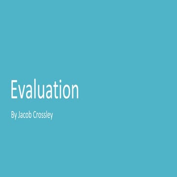 Evaluation