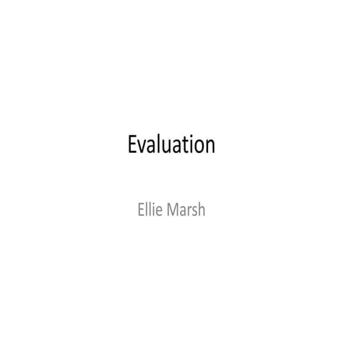 Evaluation