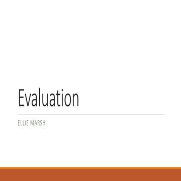 Evaluation