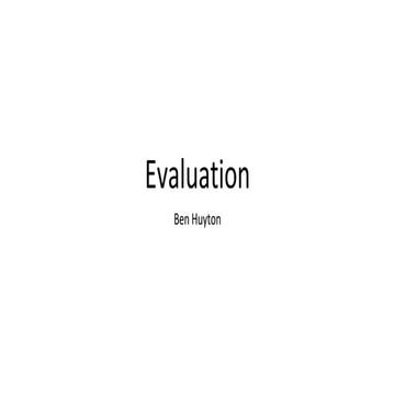 Evaluation