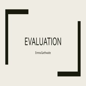 Evaluation