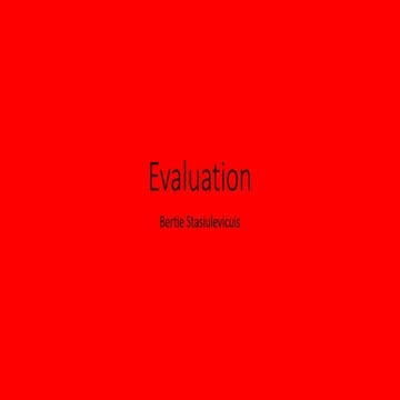 Evaluation