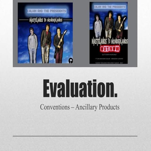 Evaluation Ancillary Conventions