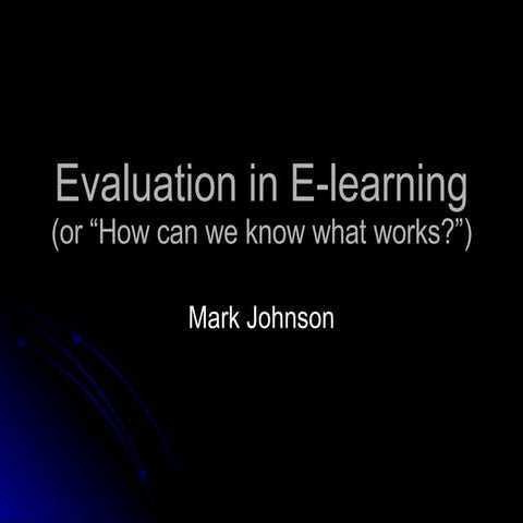 Evaluation In E Learning