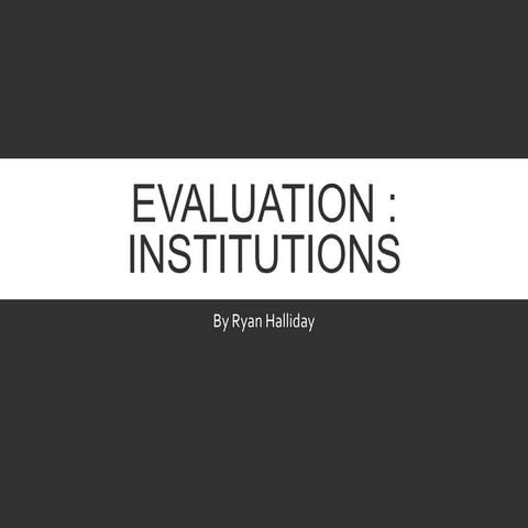 Evaluation Institutions