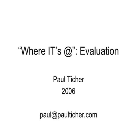 Evaluation of Where It's @