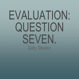 Evaluation: Question Seven