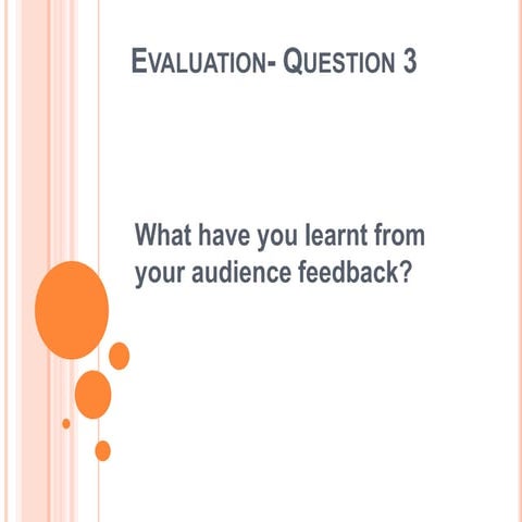 Evaluation  question 3