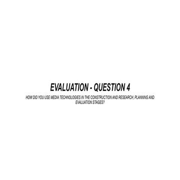 Evaluation 4 media a2 | PPTX