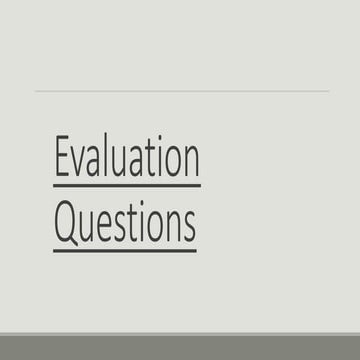 Evaluation questions