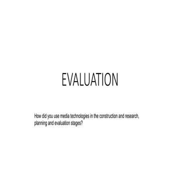 Evaluation user