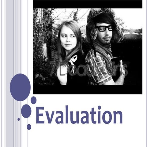 Evaluation