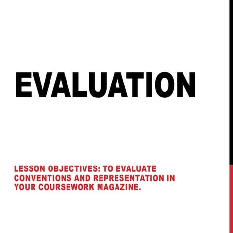AS Evaluation 1 and 2 Overview