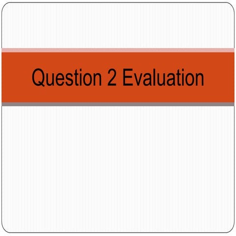 Evaluation 2