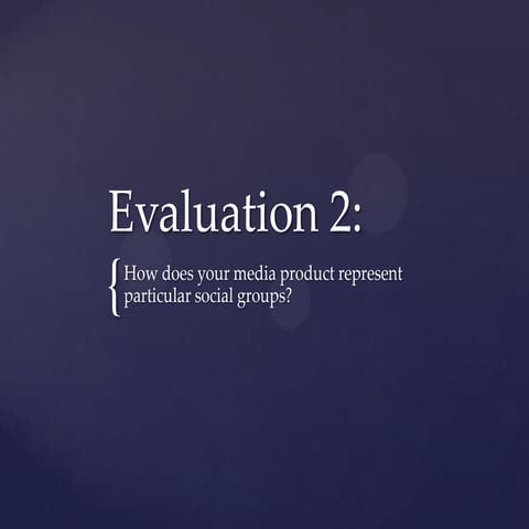 Evaluation 2
