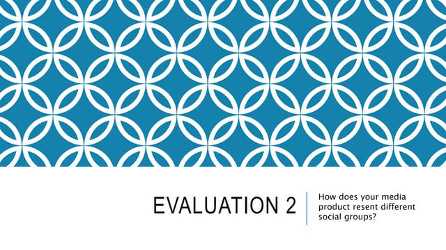Evaluation 2