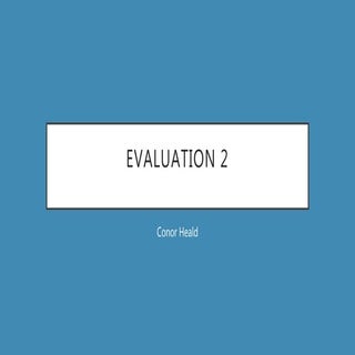 Evaluation 2