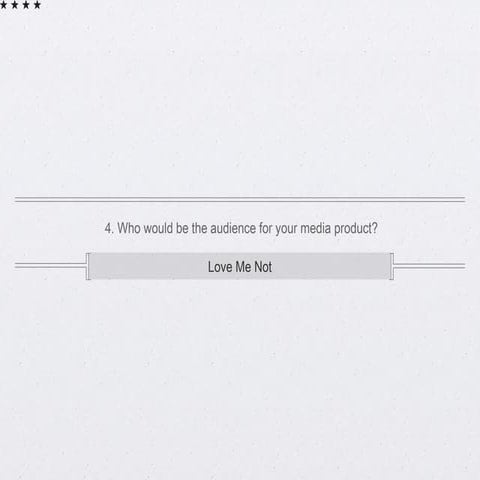 Evaluation. Love Me Not