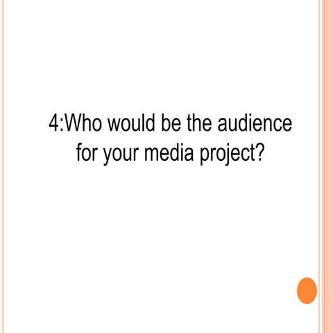 Evaluation of our Media Product: Questions 4, 5, 6 and 7