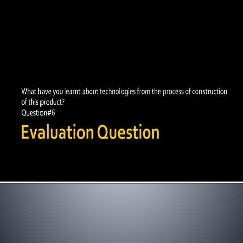 Evaluation 6