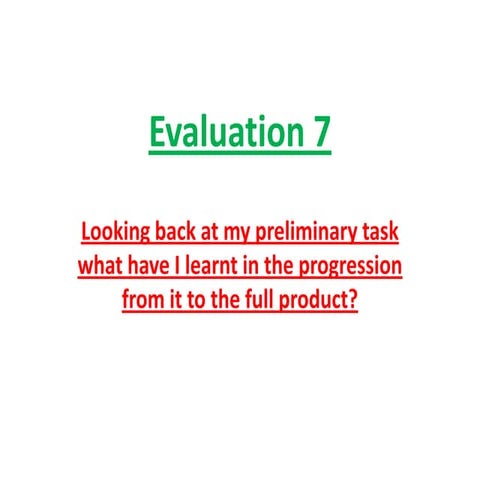Evaluation 7