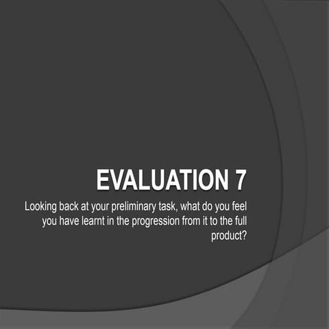 Evaluation 7