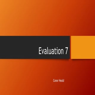 Evaluation 7