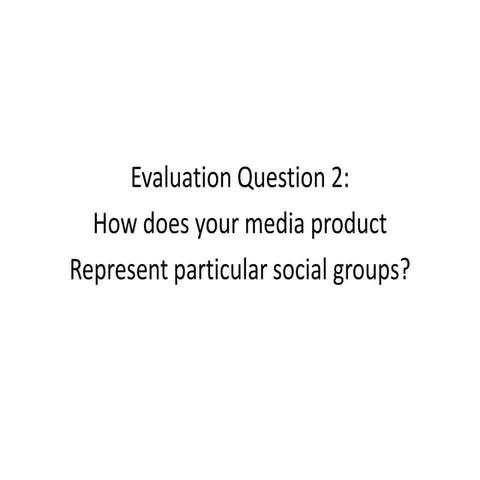 Evaluation activity 2 final | PPTX