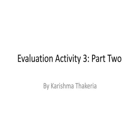 Evaluation activity 3