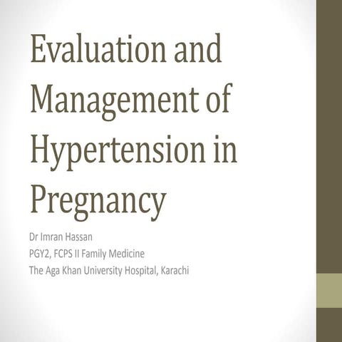 Evaluation and management of hypertension in pregnancy | PPTX