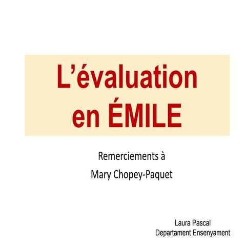 Évaluation EMILE_Laura Pascal | PPTX