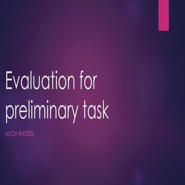 Evaluation for preliminary task