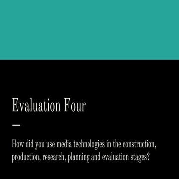 Evaluation four