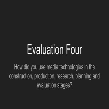 Evaluation four