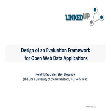 Evaluation framework linkedup_amsterdam