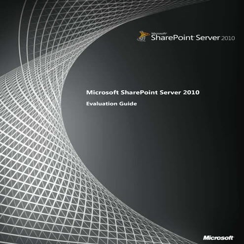 Microsoft India - Evaluation Guide for SharePoint Server 2010 Whitepaper