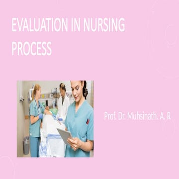 evaluation and its steps in nursing process.pptx