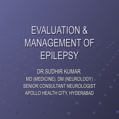Management of epilepsy | PPTX