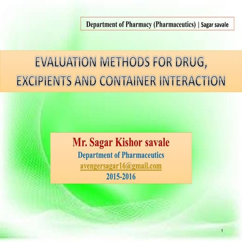 Evaluation methods for drug excipients and container interaction