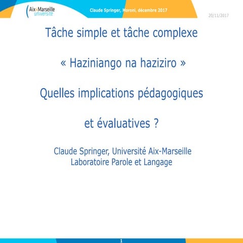 De la tâche simple à la tâche complexe. Quelles évolutions pédagogiques ...