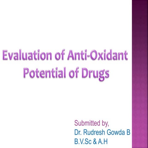 Evaluation of antioxidant potential of Drugs