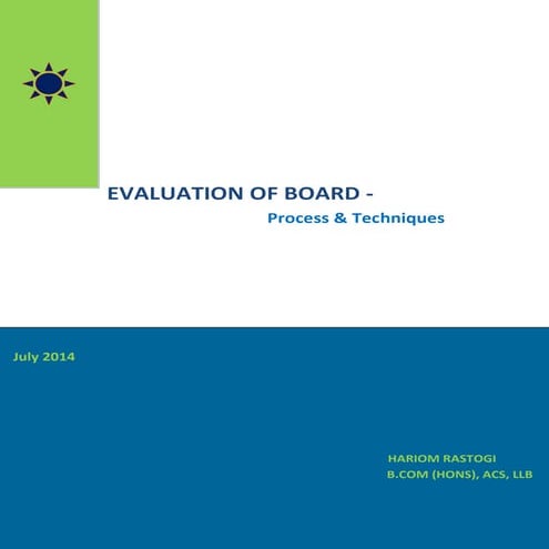 Evaluation of Board of Directors of the Company - Corporate Governance