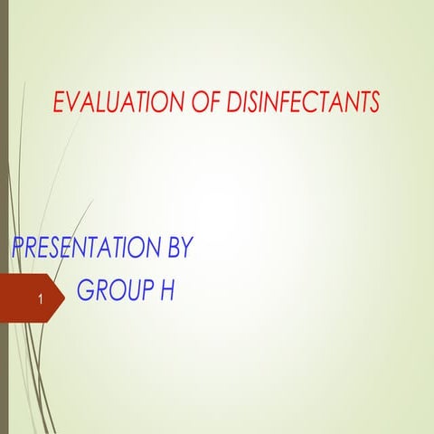 Evaluation of disinfectant