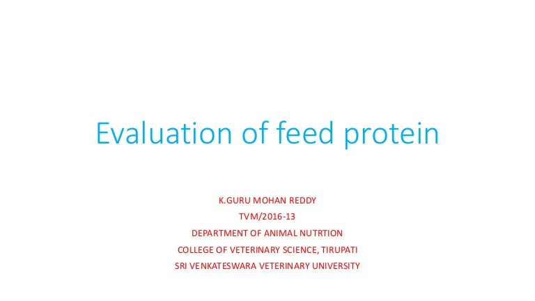 Evaluation Of Feed Protein - 