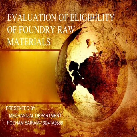 Evaluation of foundry raw materials